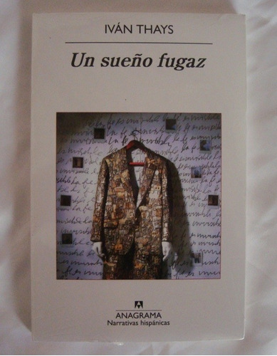 Un Sueño Fugaz Ivan Thays Libro Original Oferta 