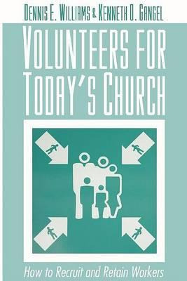 Libro Volunteers For Today's Church - Dennis E Williams