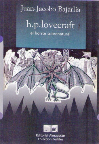 H. P. Lovecraft. El Horror Sobrenatural. Bajarlia  Juan Ja
