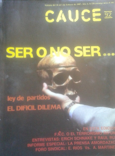 Revista Cauce 1 Febrero 1987 / Ser O No Ser...