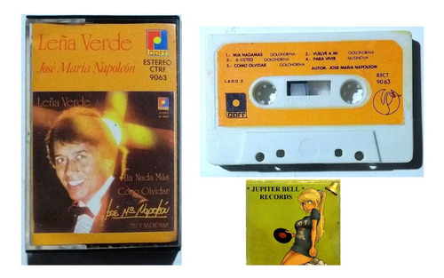 Jose Maria Napoleon Leña Verde 1981 Cassette Kct D Coleccion