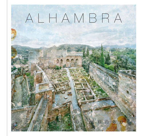 Alhambra,la - Fernando Manso