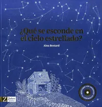 Comprar ¿qué Se Esconde En El Cielo Estrellado? - Aina Bestard