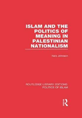 Libro Islam And The Politics Of Meaning In Palestinian Na...