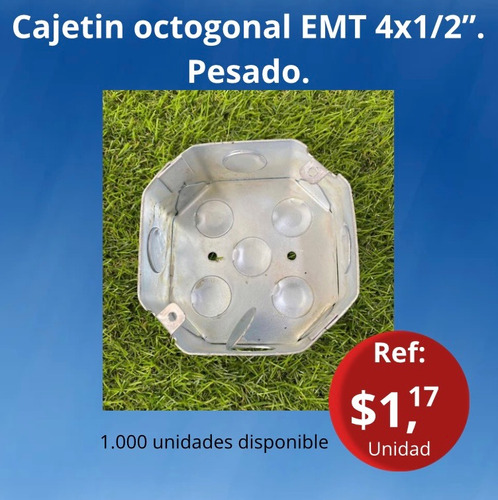 Cajetin Metálico Octogonal 4x1/2 Galvanizado. Pesado