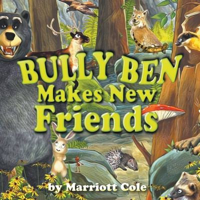 Libro Bully Ben Makes New Friends - Cole, Marriott