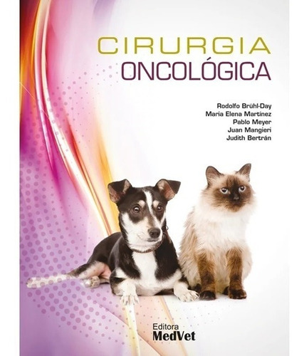 Cirurgia Oncológica, De Maria Elena Martinez., Vol. 1. Editora Medvet, Capa Dura Em Português, 2021