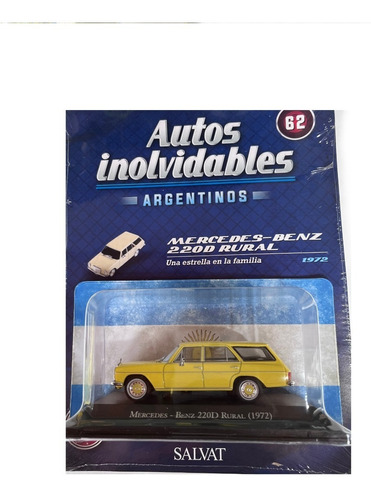 Revista Autos Inolvidables Argentinos N62 Mercedes Benz 220d