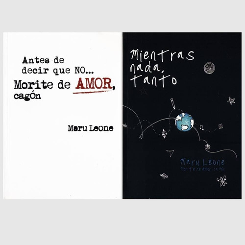 Pack Maru Leone - Morite De Amor Cagon + Mientras Nada Tanto