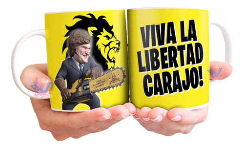 Taza Cerámica Milei Viva La Libertad Avanza Dolar Presidente