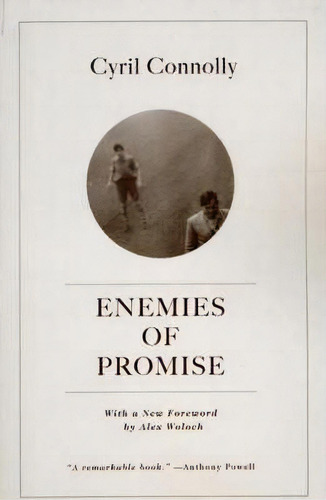 Enemies Of Promise, De Cyril Nolly. Editorial University Chicago Press, Tapa Blanda En Inglés