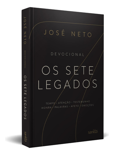 Os Sete Legados - José Neto: (série Os Legados De Lorien Vol. 5), De José Neto. Os Legados De Lorien (5), Vol. 5. Editorial Sankto, Tapa Dura En Português, 2024