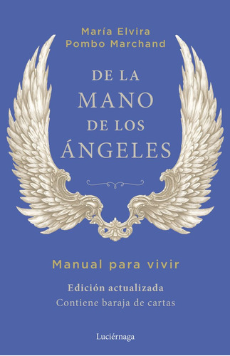 De La Mano De Los Ángeles, De Maria Elvira Pombo Marchand. Editorial Luciernaga Ed. En Español