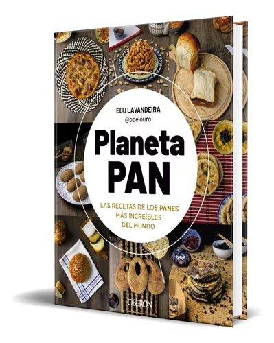 Libro Planeta Pan [ Las Recetas De Los Panes ] Original