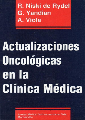 Libro - Actualizaciones Oncológicas En Clínica Medica. Nisk