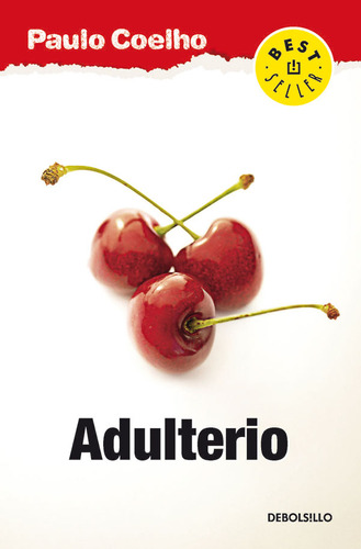 Adultério, de Paulo Coelho. 9589016947, vol. 1. Editorial Editorial Penguin Random House, tapa blanda, edición 2017 en español, 2017