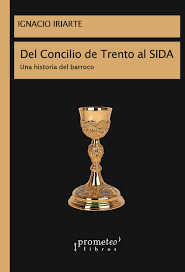 Del Concilio De Trento Al Sida - Iriarte, Ignacio