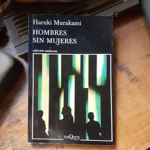 Hombres Sin Mujeres / Haruki Murakami- No Es Bolsillo