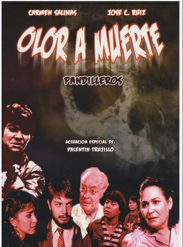 Olor A Muerte Pandilleros Carmen Salinas Dvd