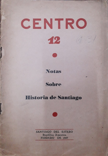 3690 Centro 12  Notas Sobre Historia De Santiago