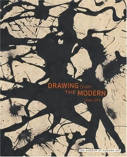 Drawing From The Modern 2 : 1945-1975, De Gary Garrels. Editorial Museum Of Modern Art, Tapa Dura En Inglés