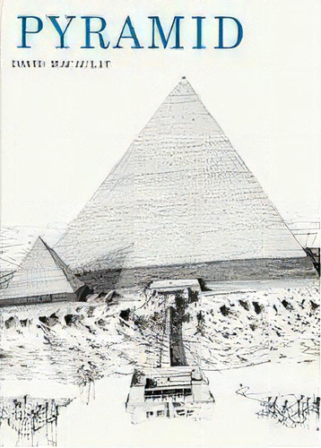 Pyramid, De David Macaulay. Editorial Houghton Mifflin, Tapa Blanda En Inglés