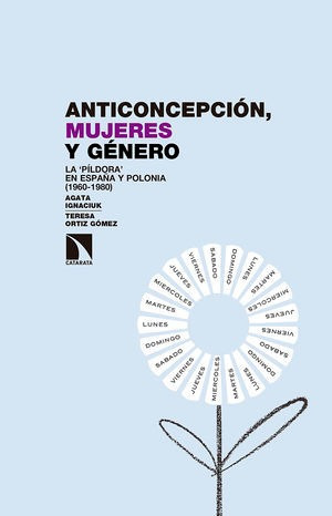 Libro Anticoncepción, Mujeres Y Género Original