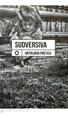 Sudversiva Antologia Poetica Editorial Sudestada Su1