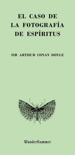 El Caso De La Fotografía De Espíritus - Arthur Conan Doyle