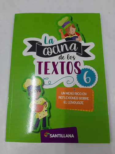 La Cocina De Los Textos 6 Santillana Pack X 10 Libros