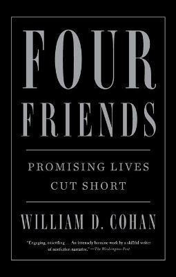 Libro Four Friends : Promising Lives Cut Short - William ...