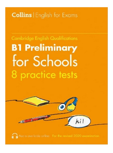 Practice Tests For B1 Preliminary For Schools (pet) (v. Eb08