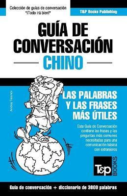 Libro Gu A De Conversaci N Espa Ol-chino Y Vocabulario Te...