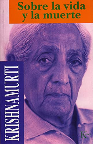 Libro Sobre La Vida Y La Muerte De Krishnamurti Jiddu