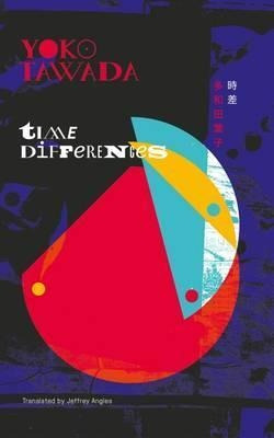 Time Differences - Yoko Tawada (original)
