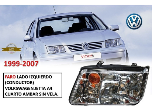 Faro Izq Volkswagen Jetta A4 Cuarto Ambar Sin Vela 1999-2007