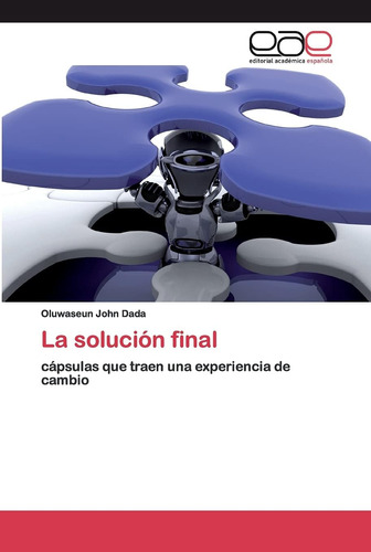 Libro La Solución Final Cápsulas Que Traen Una Experiencia