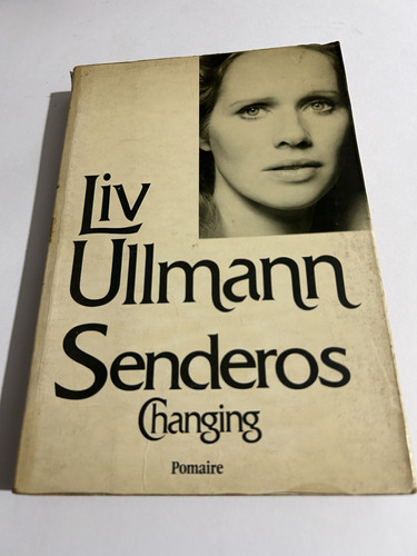 Libro Senderos - Liv Ullmann - Muy Buen Estado - Oferta