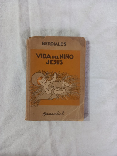 Vida Del Niño Jesús - Berdiales