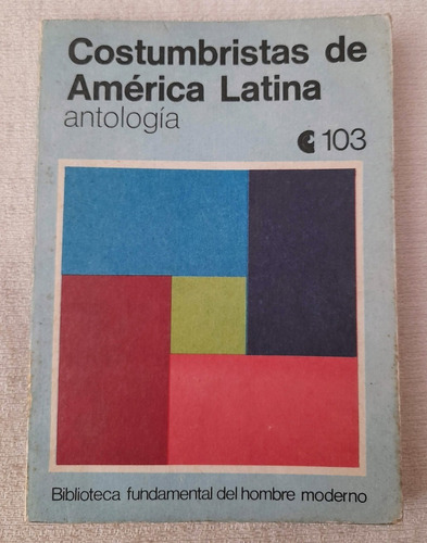 Costumbristas De América Latina - Hombre Moderno Ceal #103