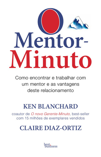 O mentor-minuto, de Blanchard, Ken. Editora Best Seller Ltda, capa mole em português, 2018