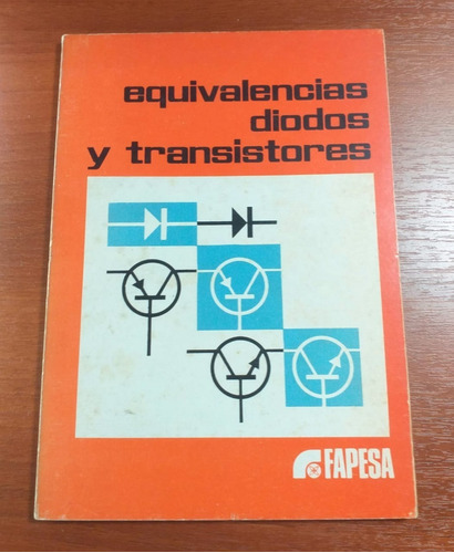 Equivalencias Diodos Y Transistores Fapesa 1971 