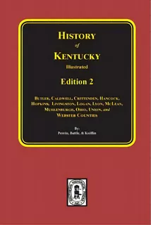History Of Kentucky: The 2nd Edition, De Perrin, William Henry. Editorial Southern Historical Pr Inc, Tapa Blanda En Inglés