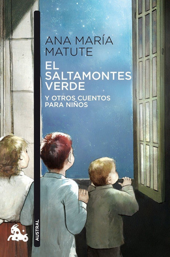 Saltamontes Verde Y Otros Cuentos Para Niños,el - Matute...