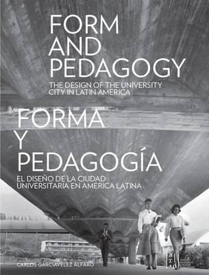 Libro Form And Pedagogy - Carlos Garciavelez Alfaro