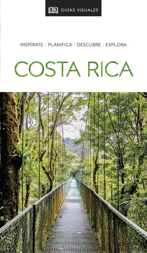 Libro: Guía Visual Costa Rica. Vv.aa.. Dorling Kindersley (d