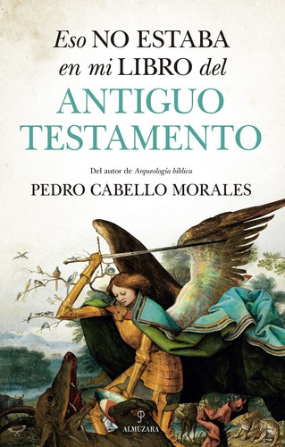 Eso No Estaba En Mi Libro Del Antiguo Testamento -   - *