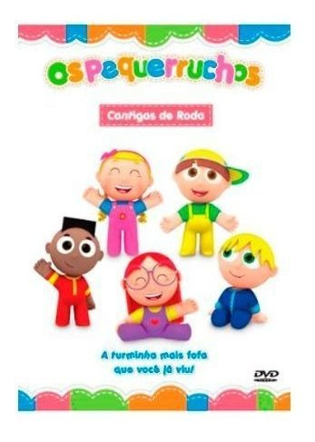 Dvd Os Pequerruchos - Cantigas De Roda