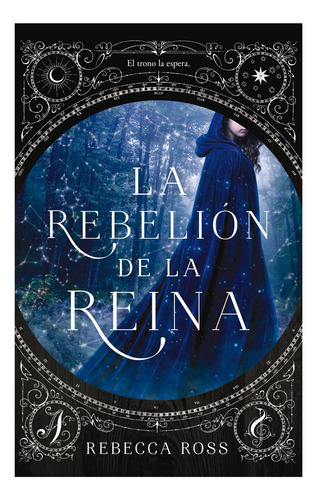 La Rebelion De La Reina