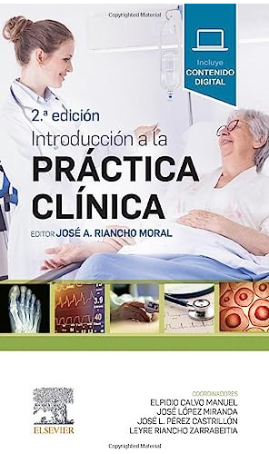 Libro Introducción A La Práctica Clínica De José A. Riancho